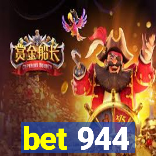 bet 944